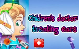 Little Ear Doctor Adventure